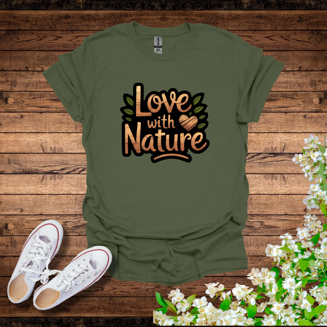 Love with Nature T-Shirt